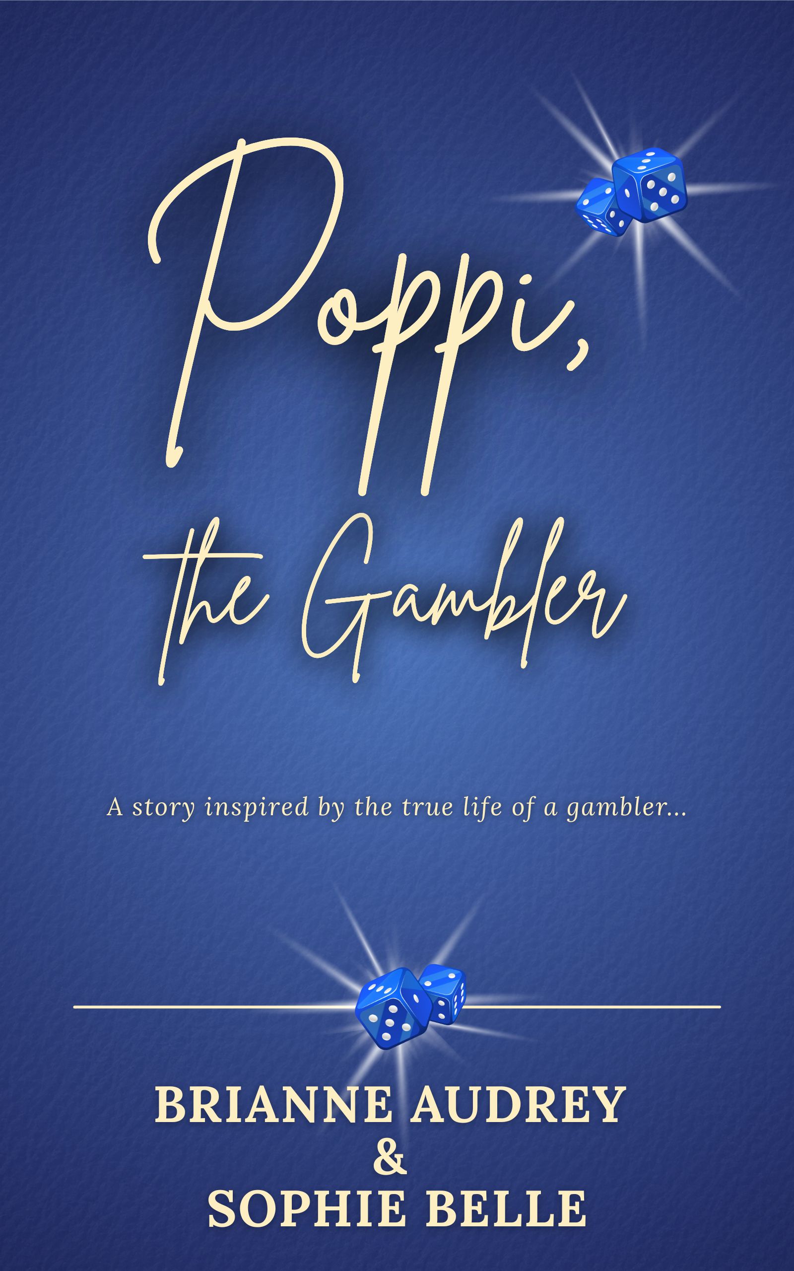 Poppi, the Gambler